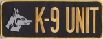 K-9 UNIT Gold on Black Back Panel Patch 10.75" X 4"